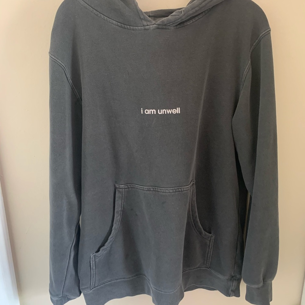 I am Unwell Hoodie